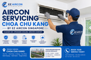 Aircon Servicing Choa Chu Kang